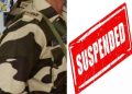 CISF Jawan Suspended